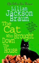The Cat Who Brought Down The House (The Cat Who… Mysteries, Book 25)