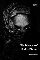 The Dilemma of Muslim Divorce