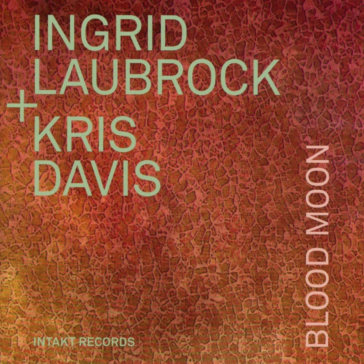 Ingrid Laubrock + Kris Davis - Blood Moon (CD)