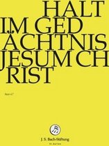 Chor & Orchester Der J.S. Bach-Stiftung, Rudolf Lutz - Bach: Halt Im Gedachtnis Jesum (DVD)