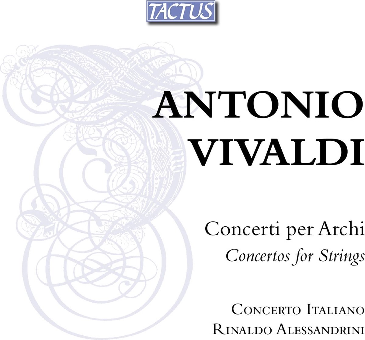 Rinaldo Alessandrini, Concerto Italiano - Vivaldi: Concerti Per Archi (CD)