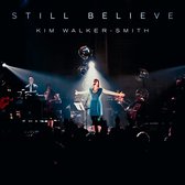 Kim Walker-Smith - Still Believe (Live) (CD)