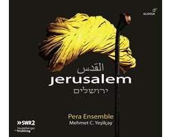 Pera Ensemble & Mehmet C. Yesilcay - Jerusalem (CD)
