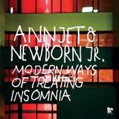 Annjet & Newborn Jr. - Modern Ways Of Treating Insomnia (LP)