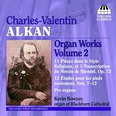 Kevin Bowyer - Alkan Organ Works Volume 2 (CD)