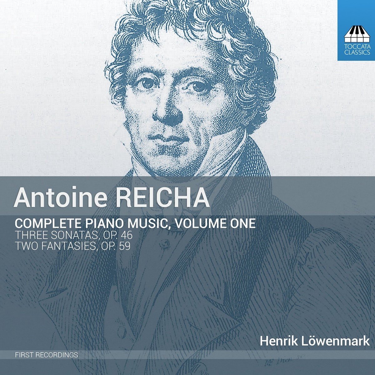 Henrik Löwenmark - Antoine Reicha: Complete Piano Music, Volume One (CD)