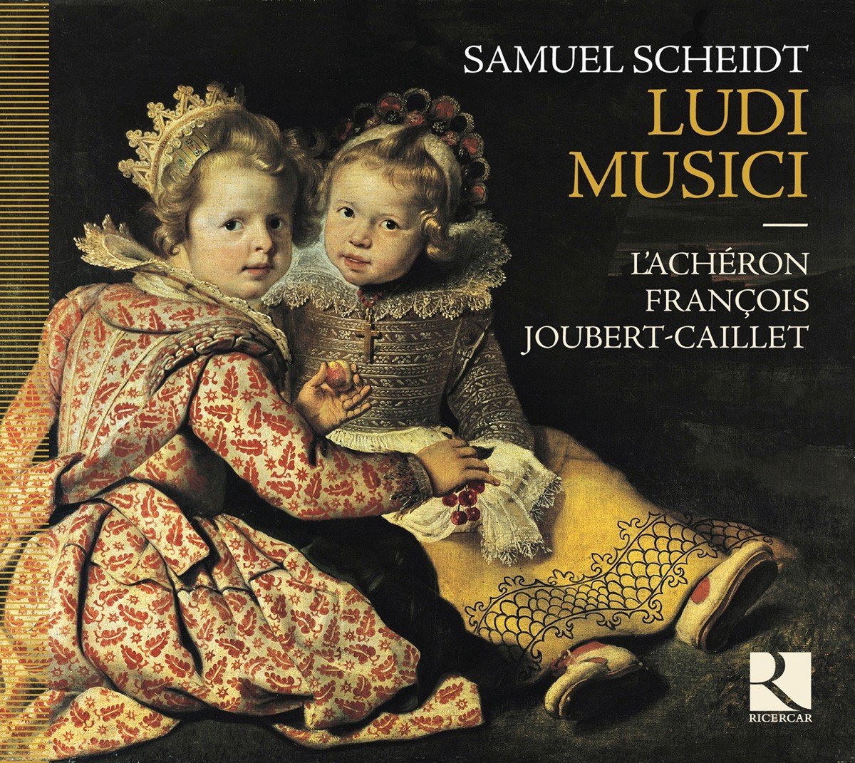 L'Achéron, François Joubert-Caillet - Scheidt: Ludi Musici (CD)