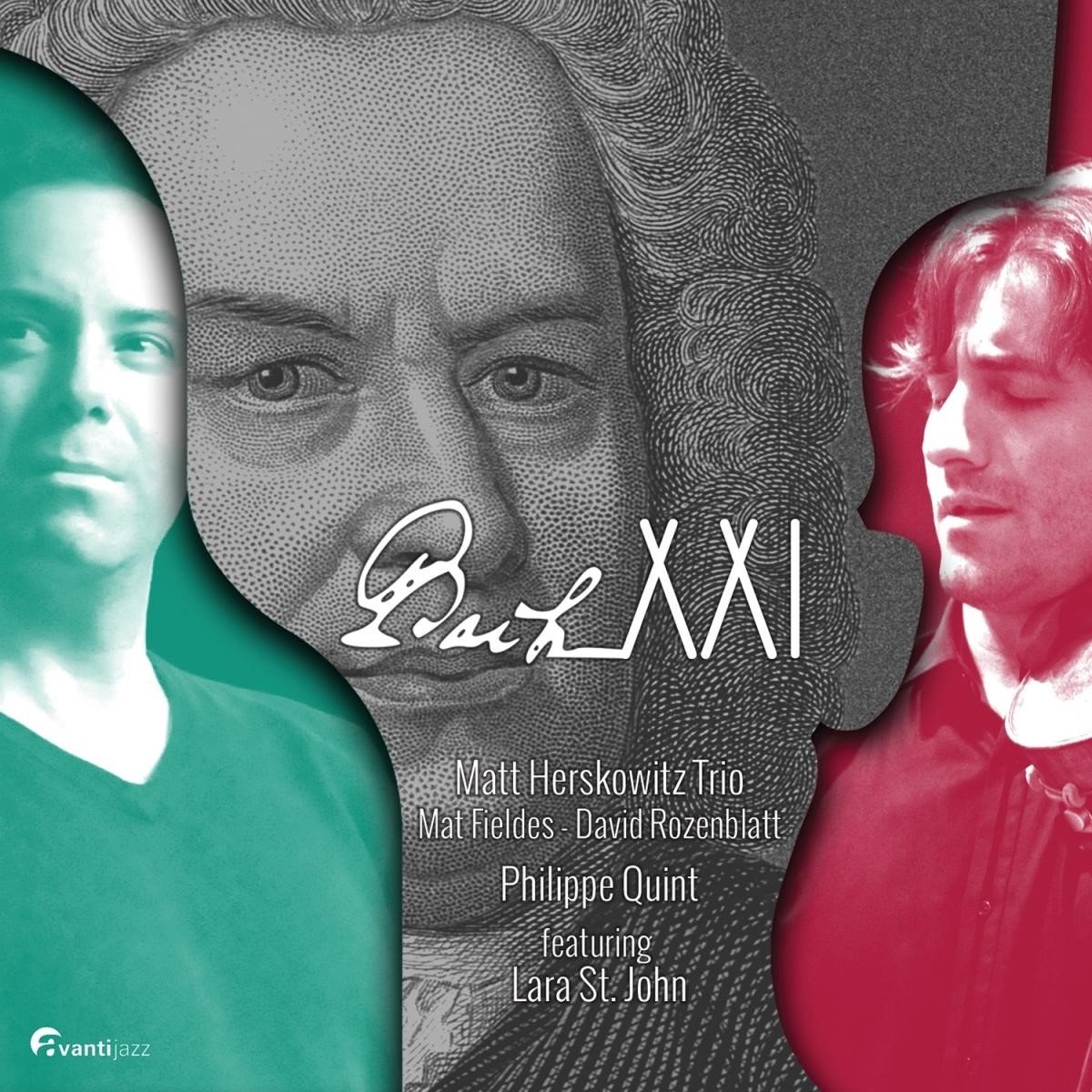 Matt Herskowitz Trio & Philippe Quint - Bach XXI (SACD)