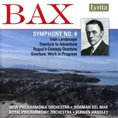 Bax: Symphony No.6, Irish Landscape, ...