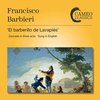 Bruce Boyce, Maria Perilli, BBC Philharmonic Orchestra, BBC Chorus - Barbieri: El Barberillo De Lavapies (2 CD)