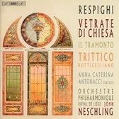 Orchestre Philharmonique Royal De Liegè, John Nechling - Respighi: Church Windows (Super Audio CD)