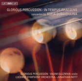 Vadim Gluzman, Lucerne Symphonie Orchestra, Jonathan Nott - Goebaidoelina: In Tempus Praesens/Glorious Percuss (CD)