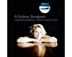Carolyn Sampson - A Verlaine Songbook (SACD)