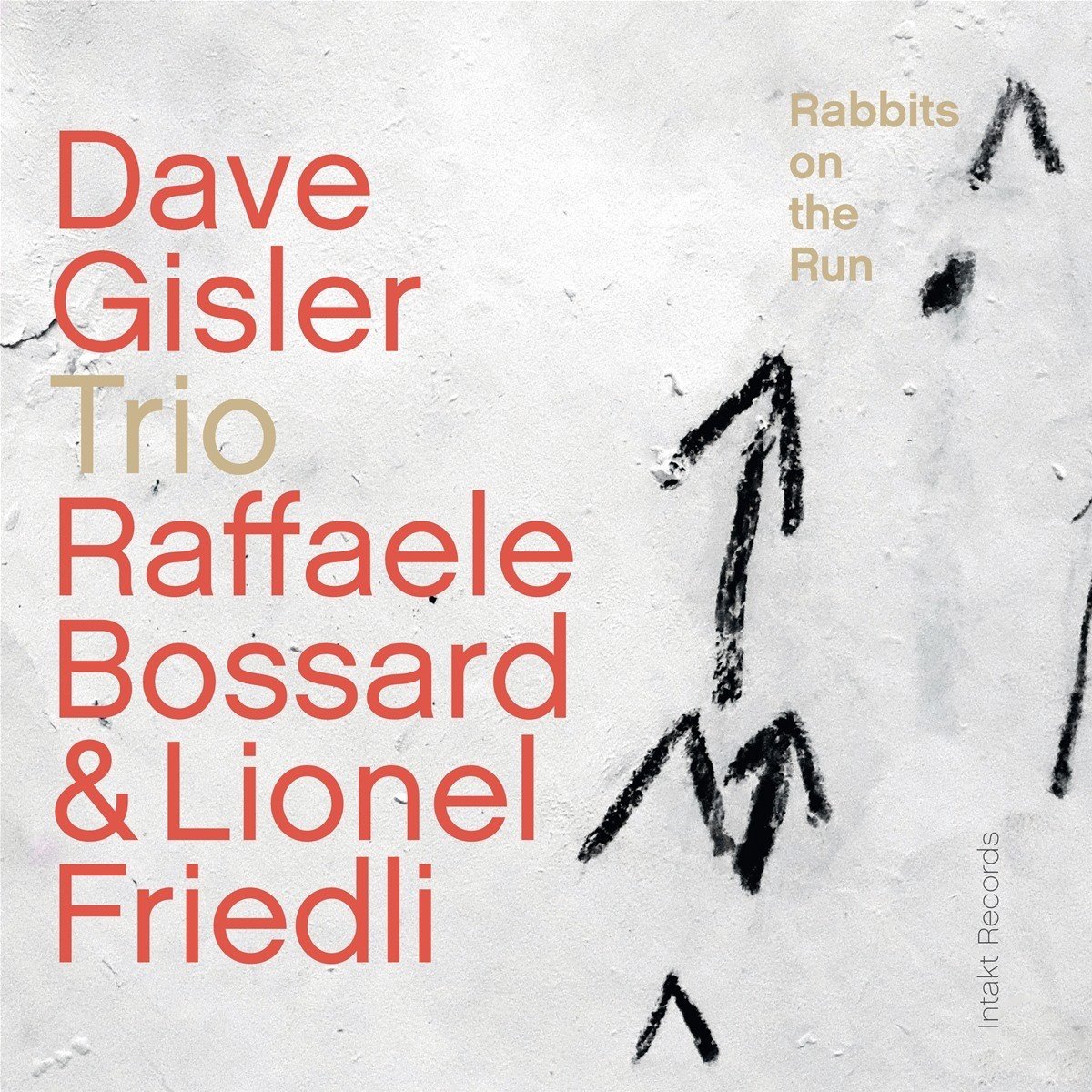 Dave Gisler, Raffaele Bossard, Lionel Friedli - Rabbits On The Run (CD)