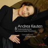 Andrea Kauten & Südwestdeutsches Kammerorchester Pforzheim - Clara Schumann & Contemporaries (CD)