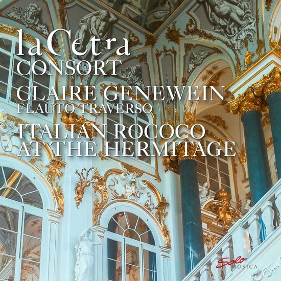 La Cetra Consort, Claire Genewein - Italian Rococo At The Hermitage (CD)