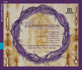 Chor Des Bayerisches Rundfunk, Concerto Köln, Peter Dijkstra - Johannes-Passion (CD)