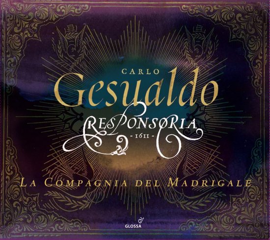 La Compagnia Del Madrigale - Gesualdo: Responsoria (1611) (3 CD)