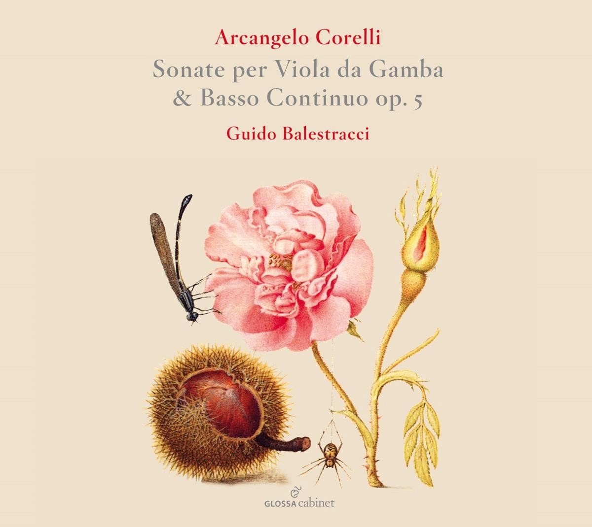 Guido Balestracci - Corelli: Sonate Per Viola Da Gamba & Basso Continuo, Op. 5 (2 CD)