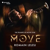 Stuttgarter Philharmoniker, Romain Leleu - Move - The Trumpet As Movie Star (CD)