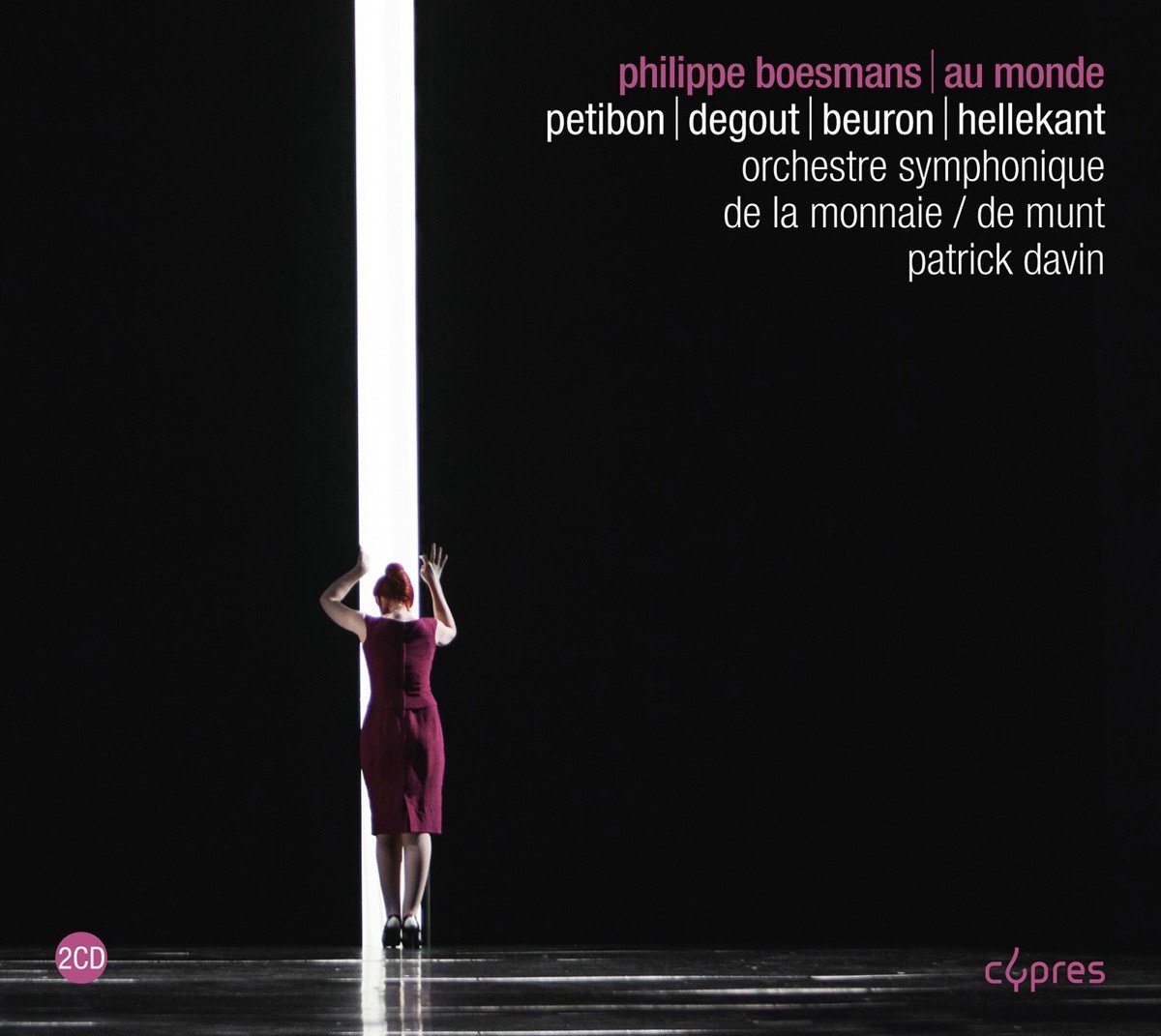 Symphony Orchestra Of La Monnaie, Patrick Davin - Boesmans: Au Monde (2 CD)