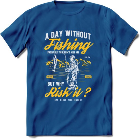 A Day Without Fishing - Vissen T-Shirt | Geel | Grappig Verjaardag Vis Hobby Cadeau Shirt | Dames - Heren - Unisex | Tshirt Hengelsport Kleding Kado - Donker Blauw - XL