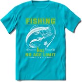 Fishing Has No Age Limit - Vissen T-Shirt | Groen | Grappig Verjaardag Vis Hobby Cadeau Shirt | Dames - Heren - Unisex | Tshirt Hengelsport Kleding Kado - Blauw - S