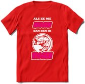 Als Ze Me Missen Dan Ben Ik Vissen T-Shirt | Roze | Grappig Verjaardag Vis Hobby Cadeau Shirt | Dames - Heren - Unisex | Tshirt Hengelsport Kleding Kado - Rood - S