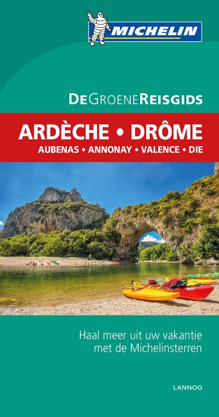 De Groene Reisgids  -   Ardèche, Drôme