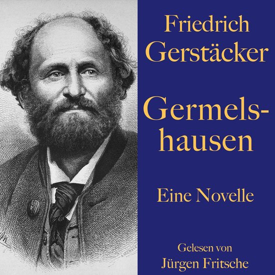 Friedrich Gerstäcker: Germelshausen - cover