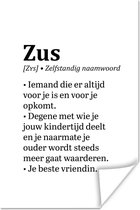 Poster Spreuken - Zus - Zus definitie - Woordenboek - Quotes - 20x30 cm