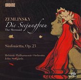 Helsinki Philharmonic Orchestr & John Storgards - Zemlinsky: Die Seejungfrau/Sinfonieta Op. 23 (Super Audio CD)