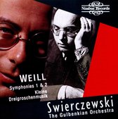Gulbenkian Orchestra, Michel Swierczewski - Weill: Symphonies Nos. 1 & 2, Suite A (CD)
