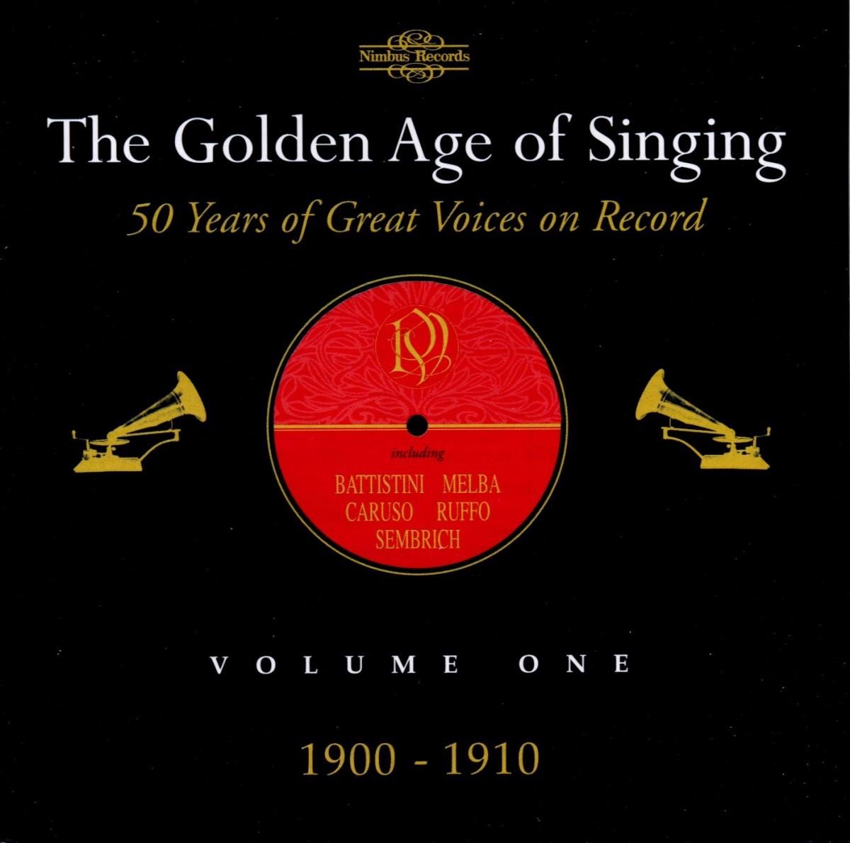Various Artists - The Golden Age Of Singing: Volume One, 1900 - 1910 (2 CD) (Remastered)