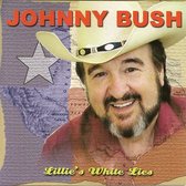 Johnny Bush - Lillie's White Lies (CD)
