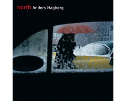 Joona Toivanen, Johannes Lundberg, Helge Andreas Norbakken - Hagberg: North (CD)