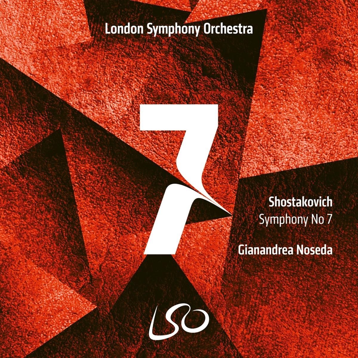London Symphony Orchestra, Gianandrea Noseda - Shostakovich: Symphony No.7 (SACD)