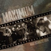 Max Schultz Trio - Maximum (CD)