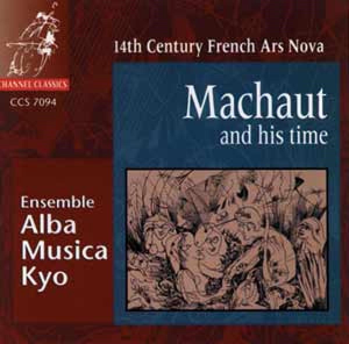 Satoh/Alba Musica Kyo - Machaut And His Time: 14th Century (CD)