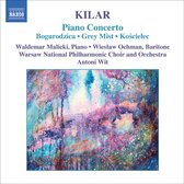 Warsaw Philharmonic Choir And Orchestra, Antoni Wit - Kilar: Piano Concerto (CD)