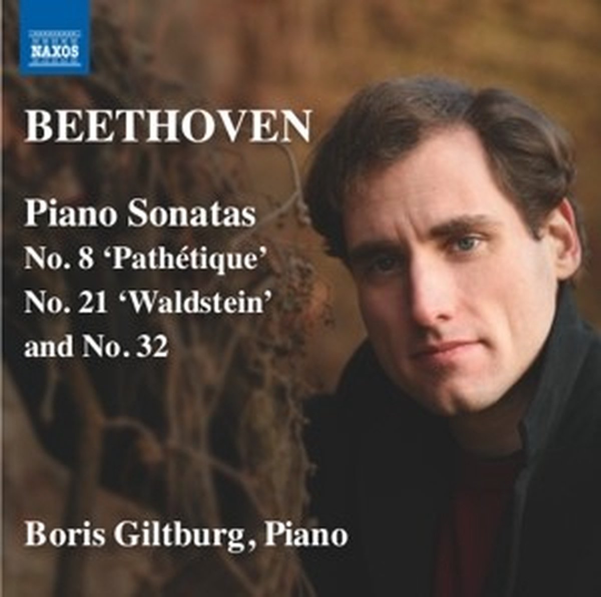 Boris Giltburg - Beethoven: Piano Sonatas Nos. 8, 21 And 32 (CD)