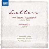 Chamber Choir Ireland, Irish Chamber Orchestra, Paul Hillier - Tarik O'Regan. Alice Goodman. David Fennessy: Letters - A Letter Of Rights. Triptych (CD)