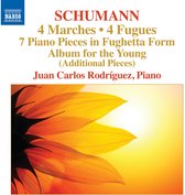 Juan Carlos Rodriguez - Schumann; 4 Marches, 7 Piano Pieces (CD)