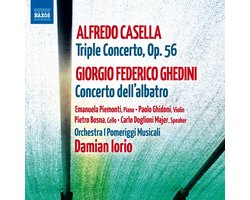 Giorgio Federico Ghedini, Emanuela Piemonti, Carlo Doglioni Majer, Orchestra I Pomeriggi Musicali, Damian Iorio - Casella: Triple Concerto Op. 56 | Concerto Dell'Albatro (CD)
