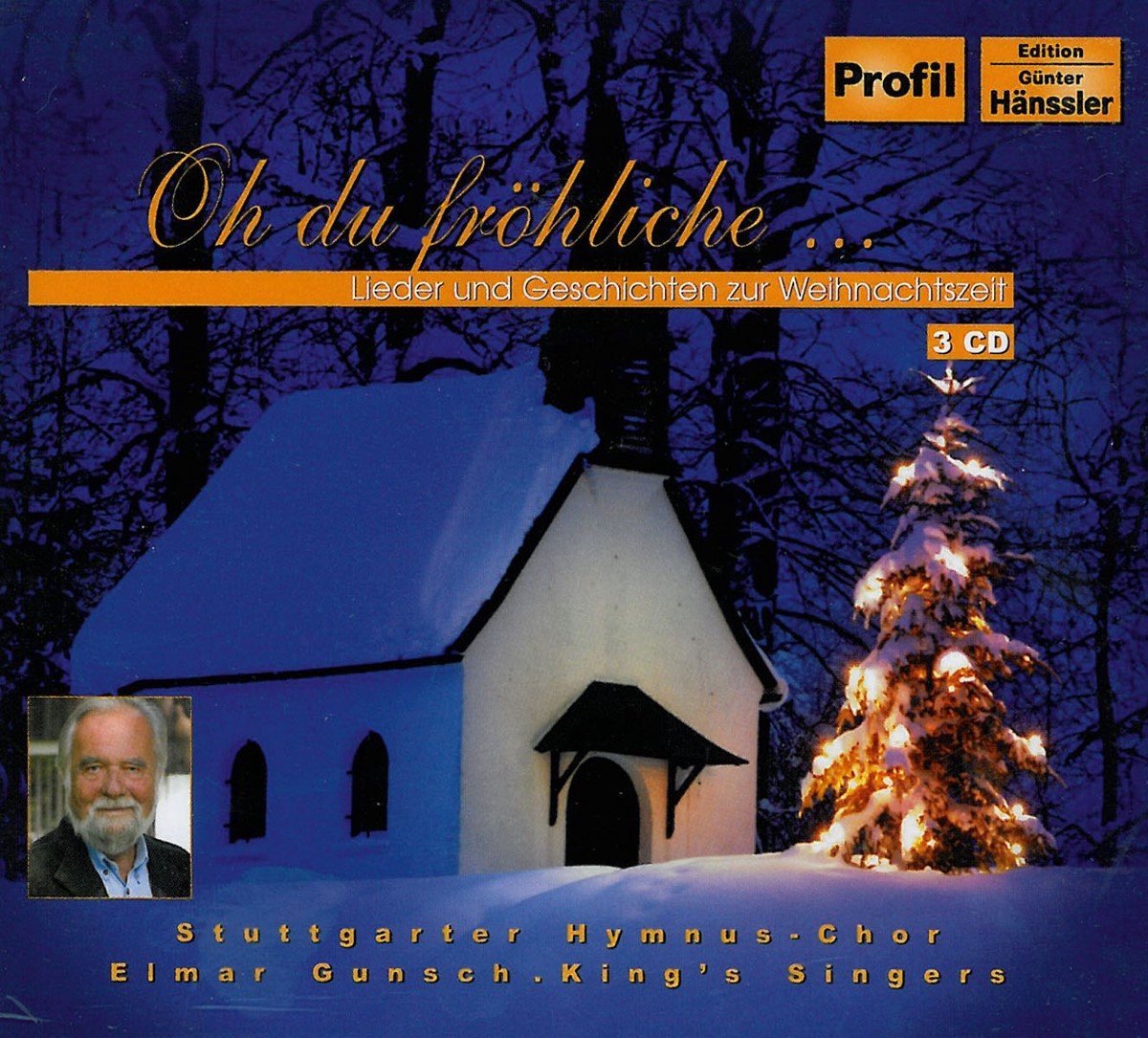 Elmar Gunsch & Stuttgarter Hymnus-Chor - Oh Du Frohliche. (3 CD)