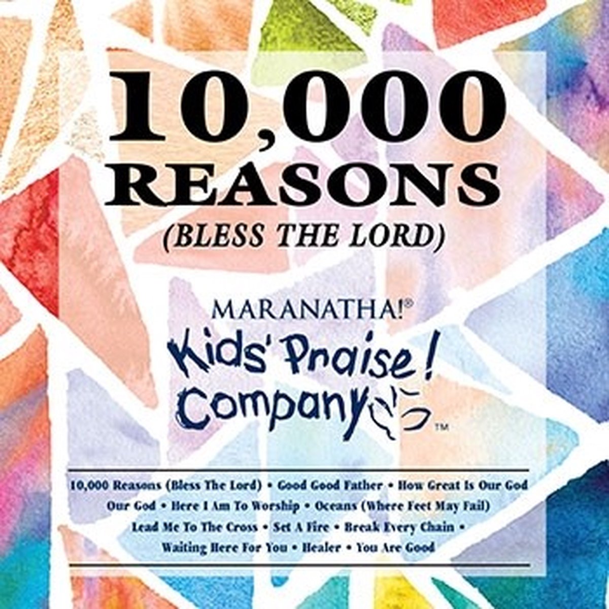 Kids Praise Company - 10.000 Reasons (Bless The Lord) (CD)