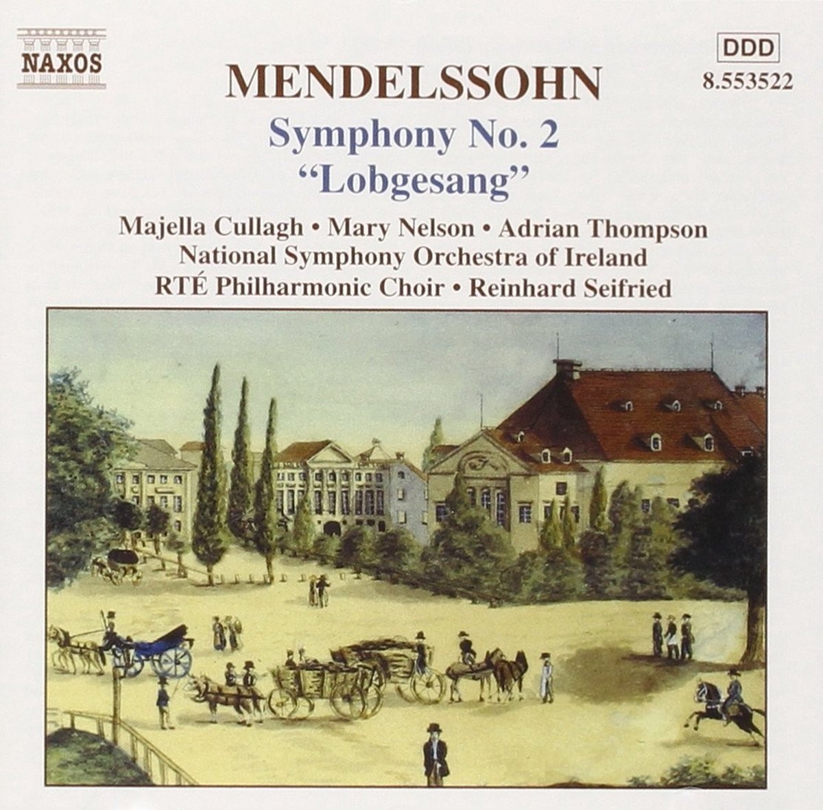 National Symphony Orchestra Ireland - Mendelssohn: Symphony 2 Hymn Of Praise (CD)