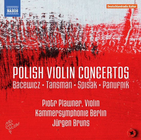 Albumhoes met rode en witte verfstreken. Tekst: 'POLISH VIOLIN CONCERTOS', namen van componisten en artiesten.