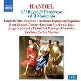 Junge Kantorei, Frankfurt Baroque Orchestra, Joachim Carlos Martini - Händel: L'Allegro, Il Pensero Ed Il Moderato (2 CD)