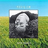 David Downes - Downes, David: Pavilion (CD)